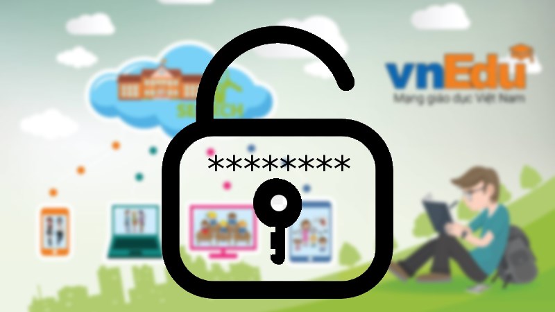 Cách lấy lại mật khẩu vnEdu qua gmail